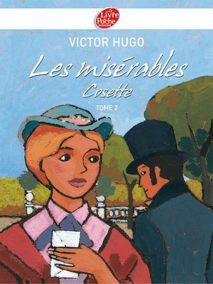 cover image of Les misérables 2--Cosette--Texte abrégé